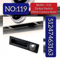 Rear Trunk Boot Handle Switch Compatible With Bmw 3 Seires F30 5 Series F10 X1 F48 X3 F25 X5 F15 X6 F16 Rear Trunk Boot Handle Switch Model C 51247463163 51247345700 Tag No.119
