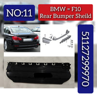 Rear Bumper Shield 51127299970 Compatible With BMW 5 Series F10 Tag No.11