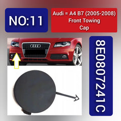 Audi A4 B7 (2005-2008) Fornt Towing Cap. Ref No. 8E0807241C. Tag 11
