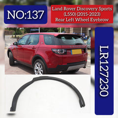 Rear Wheel Eyebrow Right LR127235 & Left LR127230 Compatible With Land Rover Discovery Sport - L550 (2015-2023) Tag No. 137 & 138