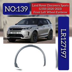 Front Wheel Eyebrow Right LR127195 & Left LR127197 Compatible With Land Rover Discovery Sport - L550 (2020-2023) Tag No. 139 & 140