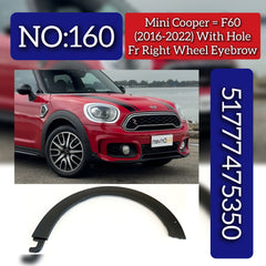 Front Right Wheel Eyebrow 51777475350 Compatible With Mini Cooper Countryman - F60 (2016-2022) Tag No.160