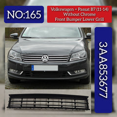 Front Bumper Lower Grill Without Chrome 3AA853677 Compatible With Volkswagen PASSAT B7 (362) Tag No.165