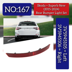 Rear Bumper Reflector Compatible With SKODA SUPERB Rear Bumper Reflector Left 3V5945106 & Right 3V5945105 (2015-2024) Tag No.167