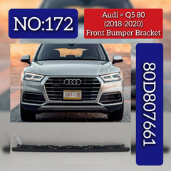 Front Bumper Bracket 80D807661 Compatible With Audi Q5 (2018-2020) Tag No.172