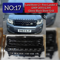 Glossy Black Show Grill Compatible With Land Rover 2/ Free Lander 2 - L359 (2009-2015) Tag No.17