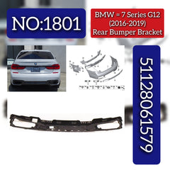 Rear Bumper Bracket 51128061579 Compatible With BMW 7 Series (G12) (2016-2019) Tag No.1801