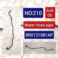 Water Hose Pipe 8R0121081AP For AUDI Q5 Tag-H-210