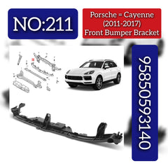 Front Bumber Bracket 95850593140 Compatible With Porsche Cayenne (2011-2017) Tag No.211