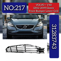Glossy Front Bumper Lower Grill 31283743 Compatible With VOLVO V40 (2012-2019) Tag No.217