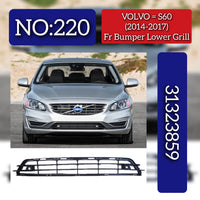 Front Bumper Lower Grill 31323859 Compatible With VOLVO S60 (2014-2017) Tag No.220