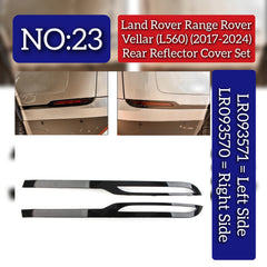 Rear Reflector Cover Right LR093570 & Left LR093571 Compatible With Land Rover Range Rover Velar - L560 (2017-2024) Tag No.23