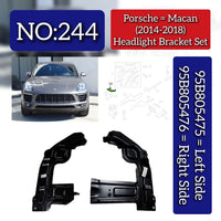 Headlight Bracket Set Right 95B805476 & Left 95B805475 Compatible With Porsche Macan (2014-2017) Tag No.244