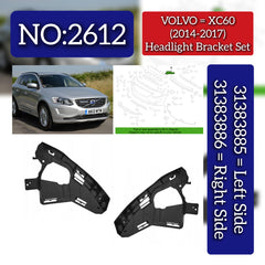 Headlight Bracket Left 31383885 & Right 31383886 Compatible With VOLVO XC60 (2014-2017) Tag No.2612