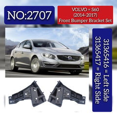 Front Bumper Bracket Left 31365416 Right 31365417 Compatible With Volvo S60 Tag No.2707