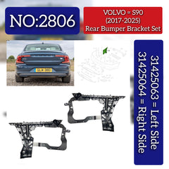 Rear Bumper Bracket Left 31425063 & 31383527 Right 31425064 & 31383528 Compatible With VOLVO S90 Tag No.2806