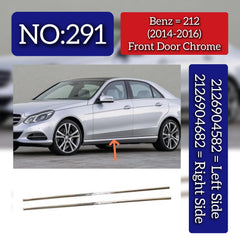 Front Door Chrome Left 2126904582 & Right 2126904682 Compatible With Mercedes Benz (W212) E-Class (2014-2016) Tag No.291