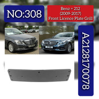 Front Licence Plate Grill A2128170078 2128170078 Compatible With Mercedes Benz E CLASS W212 Tag No.308