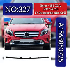 Front Bumper Spoiler Grill A1568850725 1568850725 Compatible With Mercedes Benz (W156) GLA-Class (2017-2020) Tag No.327