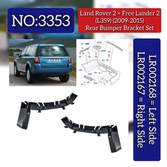 Rear Bumper Bracket Right LR002167 & Left LR002168 Compatible With Land Rover 2/ Free Lander 2 - L359 (2009-2015) Tag No.3353