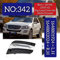 Fog Lamp Cover With Chrome Left 1648801924 & Right 1648802024 A1648801924 Compatible With Mercedes-Benz ML-W164 (2010-2012) Tag No.342