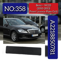 Front Licence Plate Grill 2218850781 Compatible With Mercedes Benz W221 (2010-13) Tag No.358