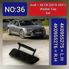 Audi A6 C8 (2019-2021) Washer Cap Set. 4K0955276 = R.H, 4K0955275 = L.H. Tag 36.