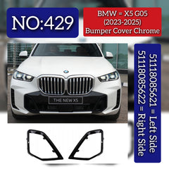 Bumper Grill Cover Chrome Set Left 51118085621 & Right 51118085622 Compatible With BMW X5 (G05) (2023-2025) Tag No.429