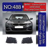 Fog Lamp Cover Duct Set Left 51118075663 & Right 51118075664 Compatible With BMW G20 (2018-22) Tag No.488