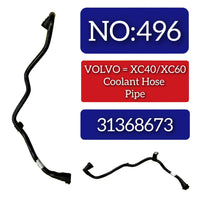 Coolant Hose Pipe 31368673 Compatible With VOLVO VOLVO XC40 (536) & VOLVO XC60 II (246) Tag no.496