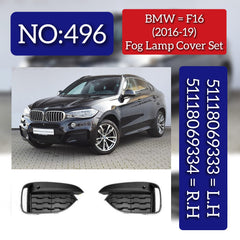 Fog Lamp Cover Compatible With BMW X6 F16 2014 Fog Lamp Cover Left 51118069333 & Right 51118069334 Tag No.496