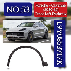 Front Left Wheel Eyebrow L9Y0853717K Compatible With Porsche Cayenne (2020-2022) Tag No.53