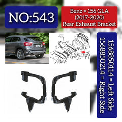 Rear Exhaut Bracket Left 1568850114 & Right 1568850214 Compatible With Mercedes Benz (W156) GLA-Class (2017-2020) Tag No.543