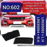 Front Upper Fog Lamp Cover Set Right LR035093 LR057396 LR026543 & Left LR035094 LR057397 LR026543 Compatible With Range Rover Evoque (L538) Tag No.206