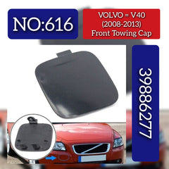 Front Twoing Cap 39886277 Compatible With VOLVO V40 Hatchback (525) V40 Cross Country (526) Tag No.616
