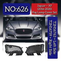 Fog Lamp Cover Left T2H16763 & Right T2H16759 Compatible With Jaguar XF (2016-2020) Tag No.626