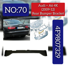 Rear Bumper Bracket 4F9807329 Compatible With AUDI A6 4F (2009-12) No:- 70