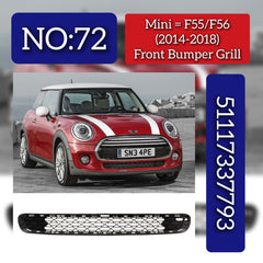 Front Bumper Grille 51117337793 51114824420 7301563Compatible With MINI (F56) | MINI / COOPER (2014-2018) Tag No.72