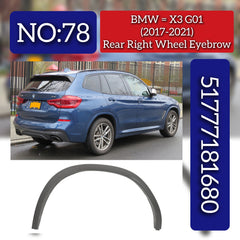 Rear Wheel Right Eyebrow 51777181680 Compatible With BMW X3 (G01) (2017-2021) Tag No.78