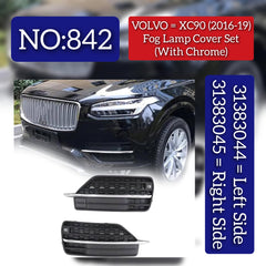 Fog Lamp Cover (With Chrome) Left 31383044 & Right 31383045 Compatible With VOLVO Volvo XC90 & VOLVO XC90 I (275 Tag No.842 (2016-2019)