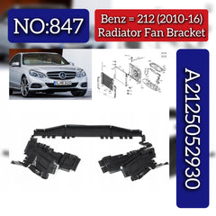 Radiator Fan Bracket A2125052930 2125052930 Compatible With Mercedes Benz (W212) E-Class (2010-2016) Tag No.847