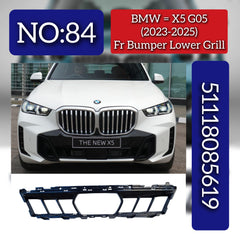 Front Bumper Lower Grill 51118085619 Compatible With BMW X5 (G05) (2023-2025) Tag No.84