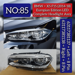 Complete Headlight Assembly (Europian Edition LED) Left 63117381137 & Right 63117381138 (Both Side 8 Pin) Compatible With BMW X5 (F15) (2014-2018) Tag No.85