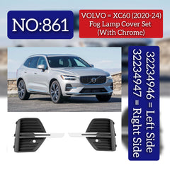 Fog Lamp Cover Left 32234946 & Right 32234947 Fog Lamp Chrome Right 32234952 & Left 32234953 Compatible With Volvo XC60 (2020-2024) Tag No.861