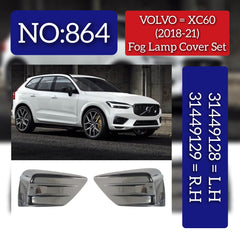 Fog Lamp Cover Left 31449128 & Right 31449129 Compatible With VOLVO VOLVO XC60 II (246) & Volvo XC60 Tag No.864 (2018-2021)