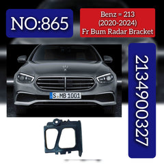 Front Bumper Radar Bracket 2138855904 Compatible With Mercedes-Benz E-CLASS W213 (2020-2024) Tag No.865
