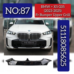 Front Bumper Upper Grill 51118085625 Compatible With BMW X5 (G05) (2023-2025) Tag No.87