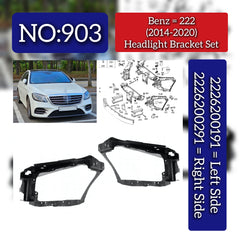 Headlight Bracket Left 2226200191 & Right 2226200291 Compatible With Mercedes Benz S-Class (W222) (2014-2020) Tag No.903