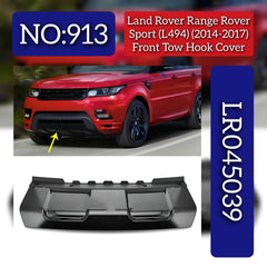 Front Bumper Tow Hook Cover LR045039 LR095427 LR079431 Compatible With Land Rover Range Rover Sport - L494 (2014-2017) Tag No.913
