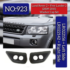 Washer Cap Set Left LR022156 & Right LR022142 Compatible With Range Rover 2/ Free Lander 2 - L359 (2009-2015) Tag No.923